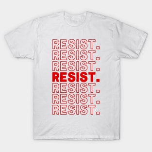 Resist \/.\/ Typography Civil Rights Design T-Shirt